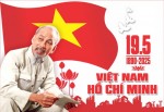 HƯỚNG DẪN TUYÊN TRUYỀN KỶ NIỆM 135 NĂM NGÀY SINH CHỦ TỊCH HỒ CHÍ MINH (19/5/1890 - 19/5/2025)
